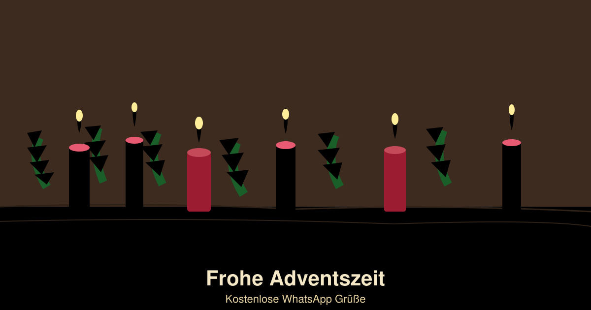 Advents grüße bilder kostenlos für WhatsApp