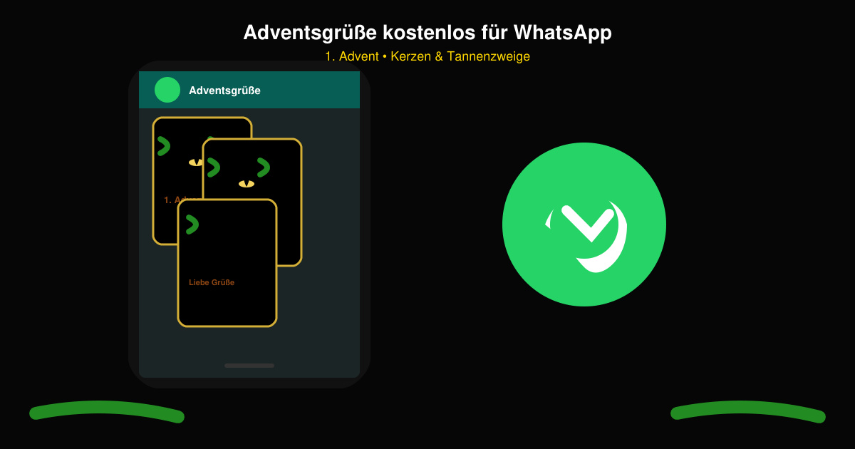 Adventsgrüße kostenlos für WhatsApp 1 advent