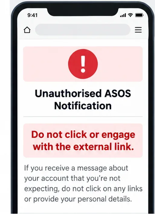 A simplified customer-care screen shows an unauthorized ASOS notification warning and tells customers not to click or engage with an external link.