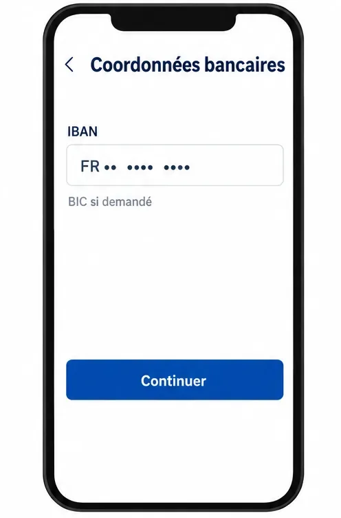 Écran de coordonnées bancaires avec le champ IBAN masqué, la mention BIC si demandé et le bouton Continuer.