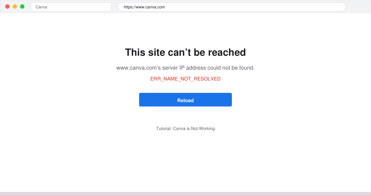 Canva is Not Working