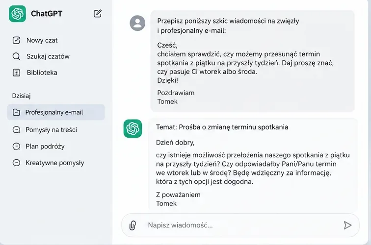 Przykładowy widok ChatGPT, w którym szkic nieformalnej wiadomości zostaje przeredagowany na zwięzły profesjonalny e-mail