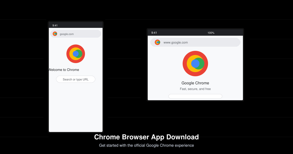Chrome Browser App Download