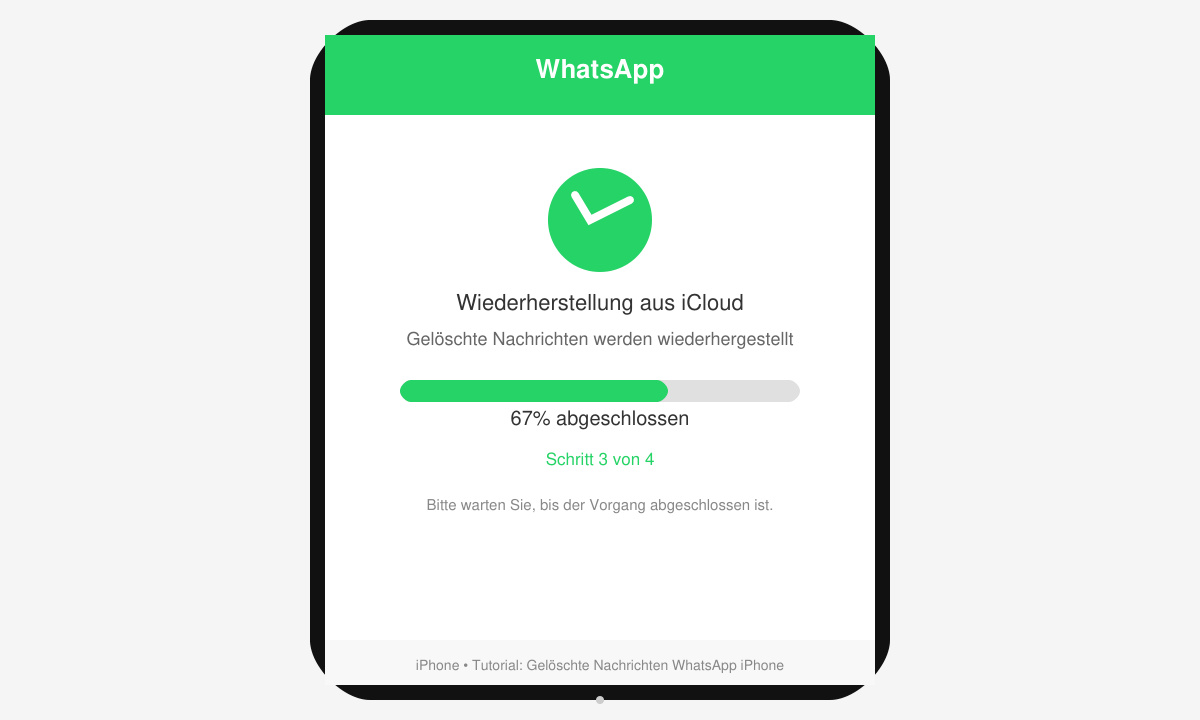 iPhone-Bildschirm während der WhatsApp-Wiederherstellung aus iCloud mit Fortschrittsbalken