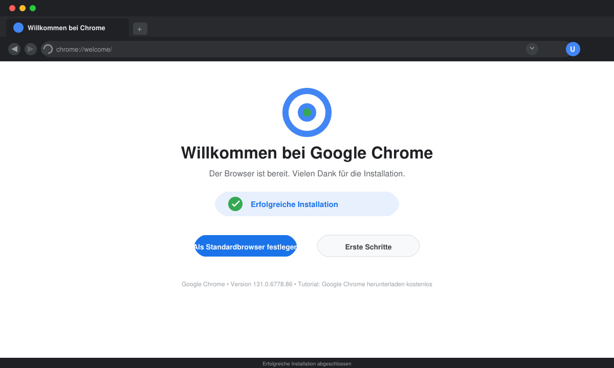 Google Chrome herunterladen kostenlos - Erfolgreiche Installation auf dem Desktop