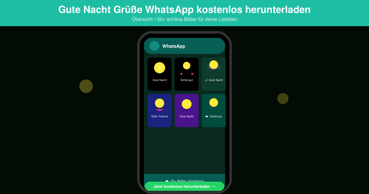 Gute nacht gruesse WhatsApp kostenlos herunterladen