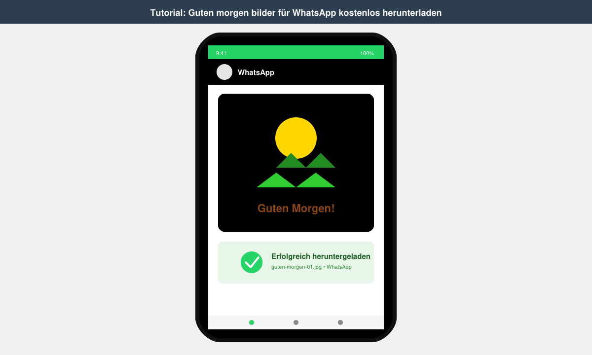 Erfolgreich heruntergeladenes Guten-Morgen-Bild auf dem Handy