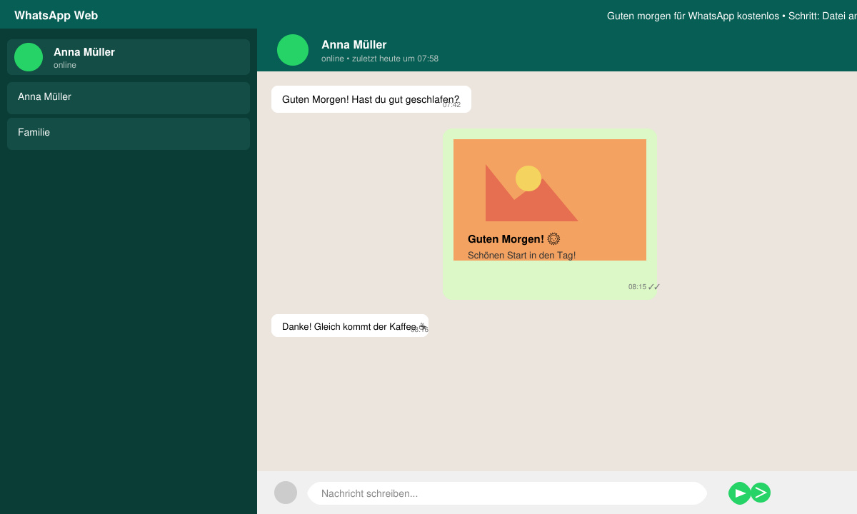 WhatsApp-Chat-Fenster mit einem versendeten Guten-Morgen-Bild und kurzem Begleittext