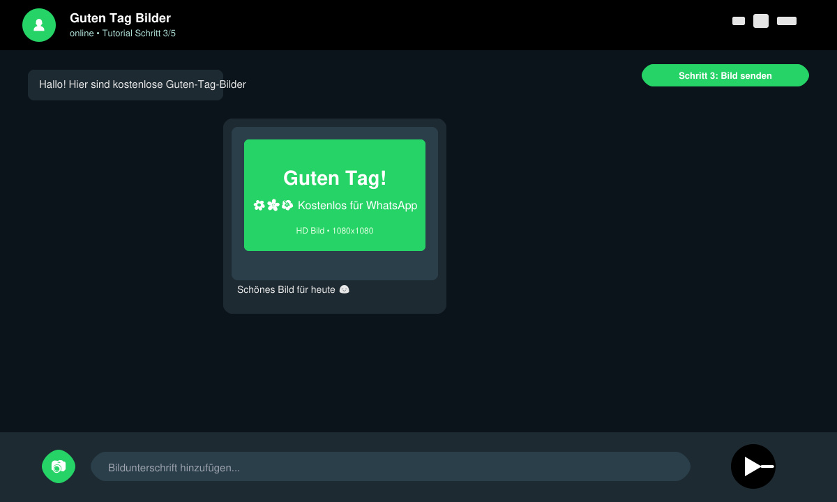WhatsApp-Chat mit hochgeladenem Guten-Tag-Bild und Sende-Button