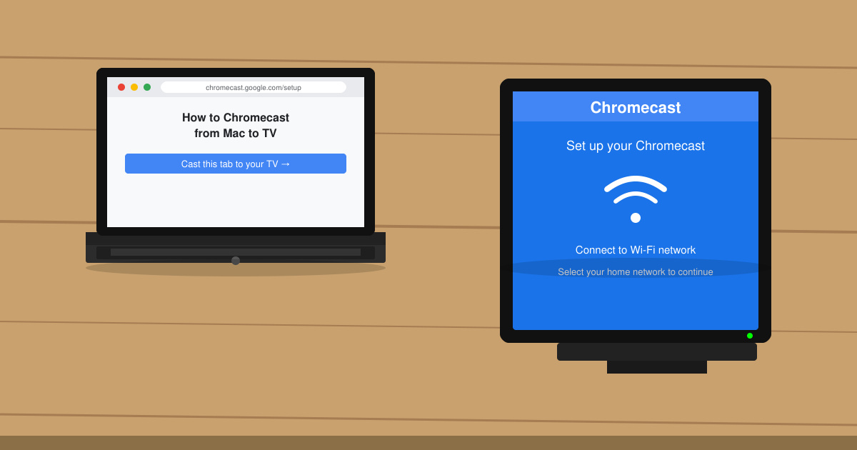 How to Chromecast from Mac to TV