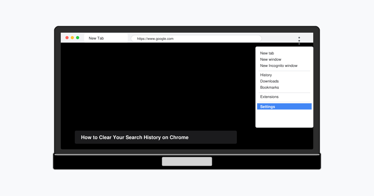 How to Clear Your Search History on Chrome