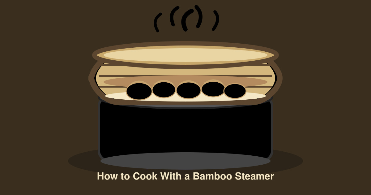 How to Cook With a Bamboo Steamer