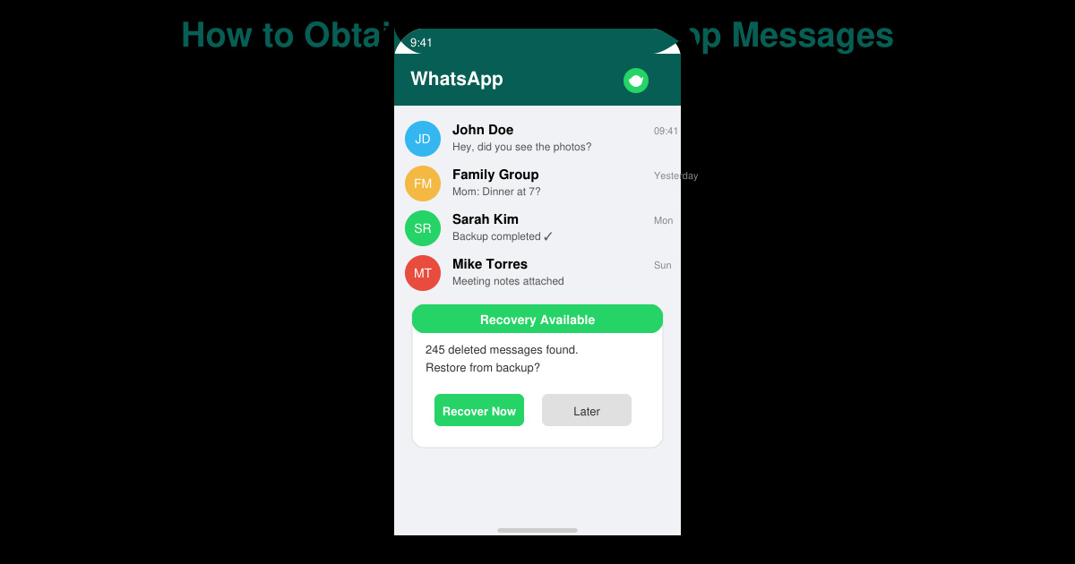 How to Obtain Deleted WhatsApp Messages