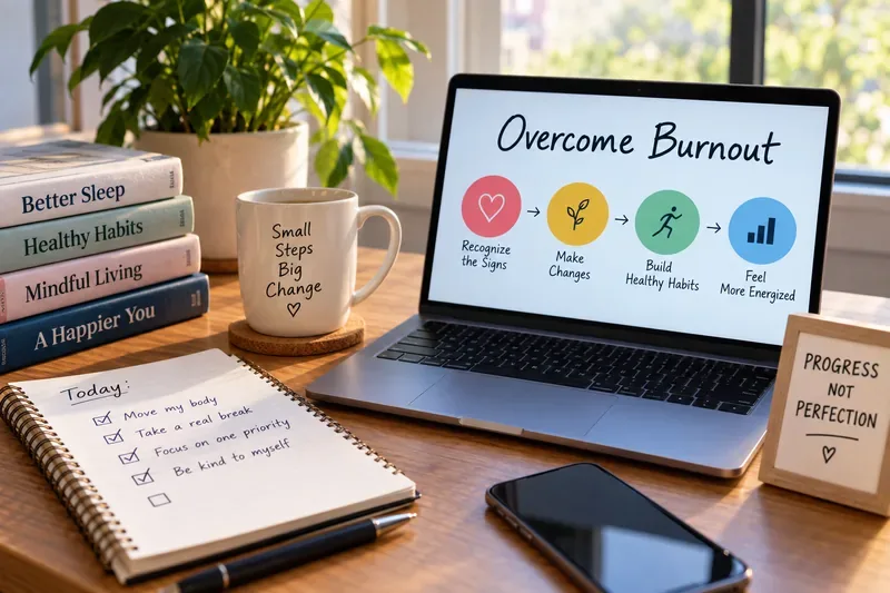 A calm workspace shows an Overcome Burnout sequence with signs, changes, healthy habits, and renewed energy.