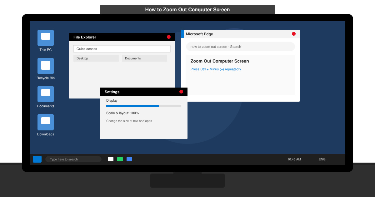 How to Zoom Out Computer Screen