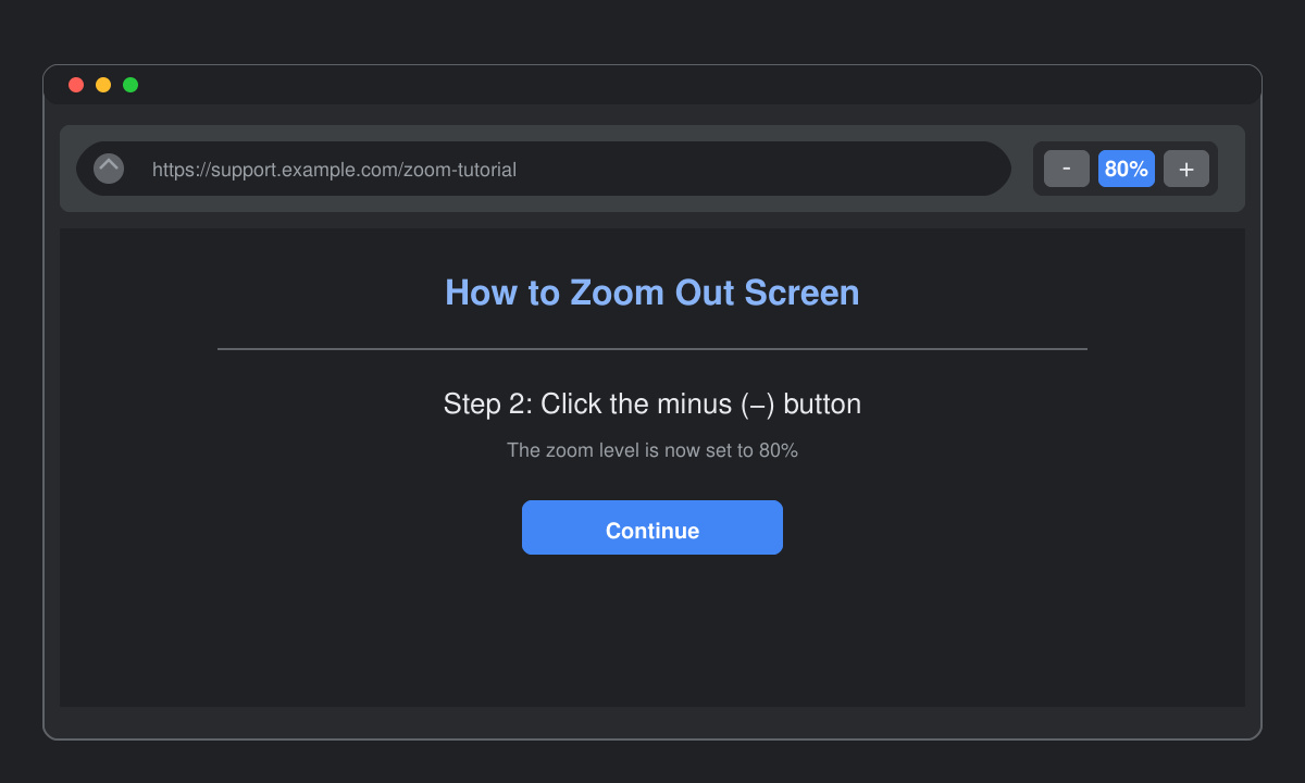 Browser zoom controls showing reduced screen zoom