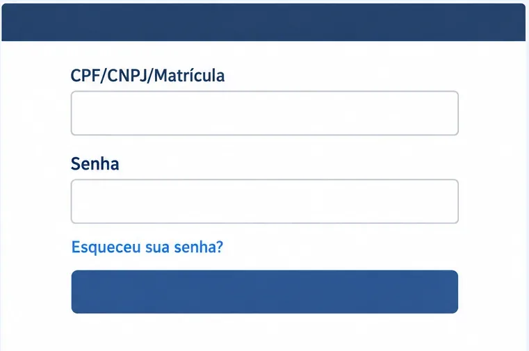 Campos vazios de CPF/CNPJ/Matrícula e Senha, com o texto Esqueceu sua senha abaixo