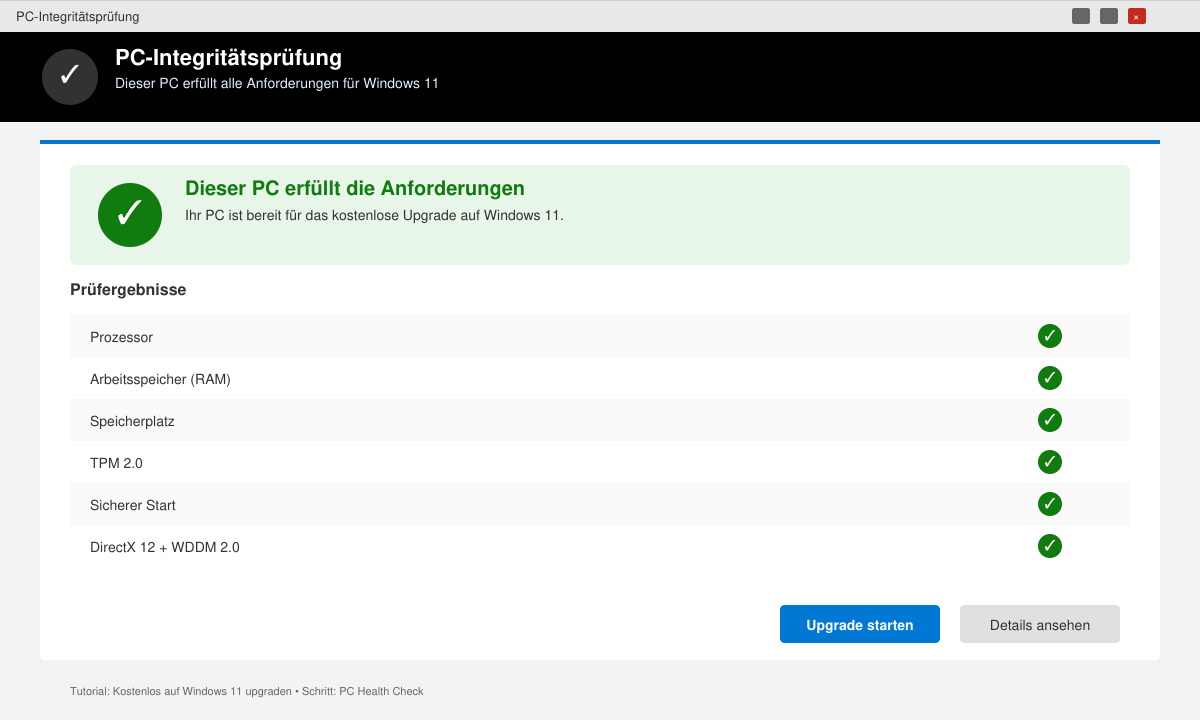 Screenshot des PC Health Check Tools mit Ergebnis „Dieser PC erfüllt die Anforderungen“