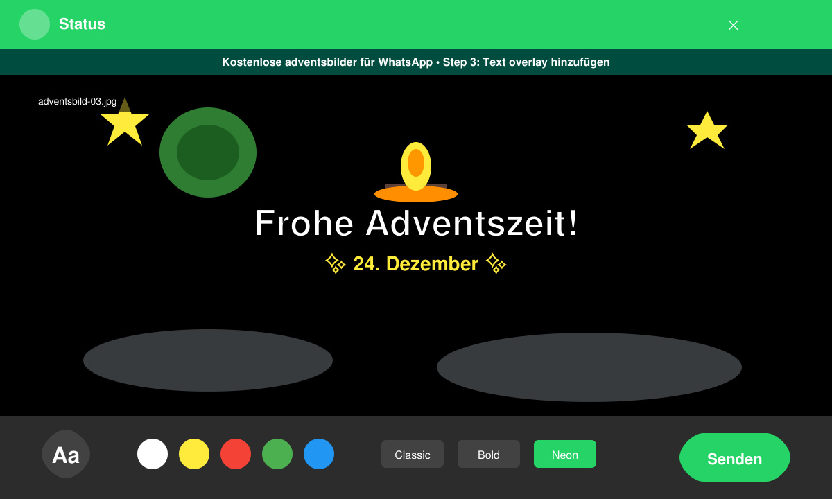 WhatsApp Status screen showing a selected Advent image ready to be posted with text overlay options