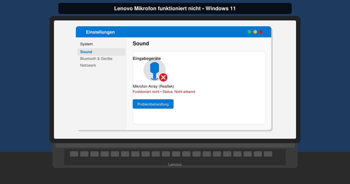 Lenovo mikrofon funktioniert nicht Windows 11