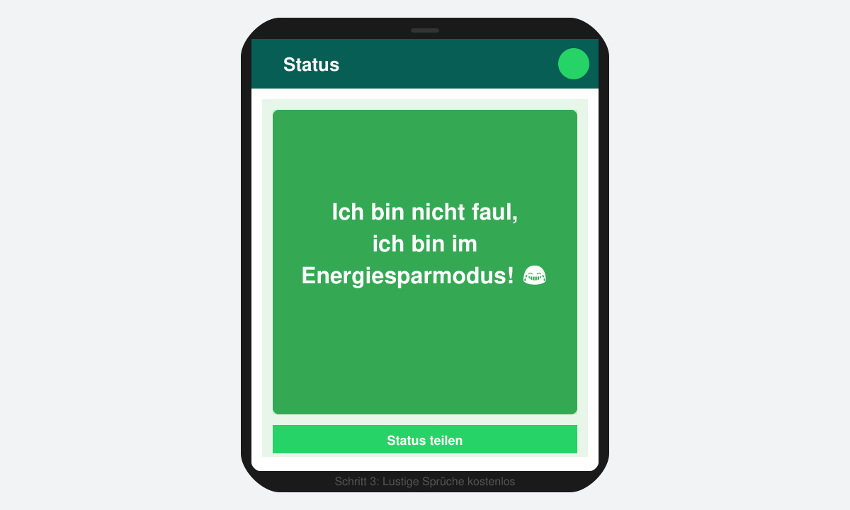 WhatsApp-Status mit lustigem Spruch-Bild auf dem Handy-Bildschirm