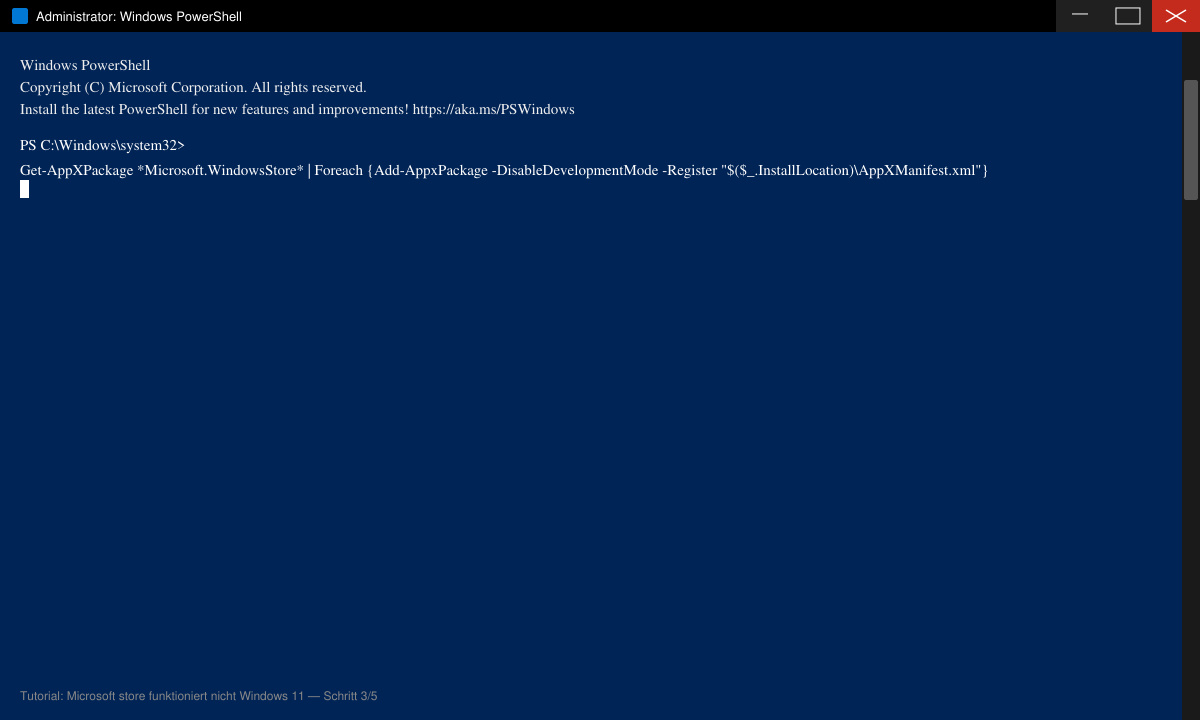 PowerShell-Fenster mit dem Befehl zur Neuregistrierung des Microsoft Store