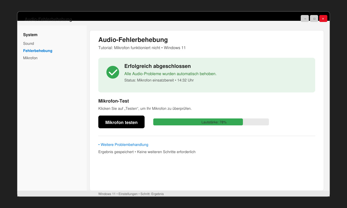 Ergebnis der Audio-Fehlerbehebung in Windows 11 mit grünem Häkchen