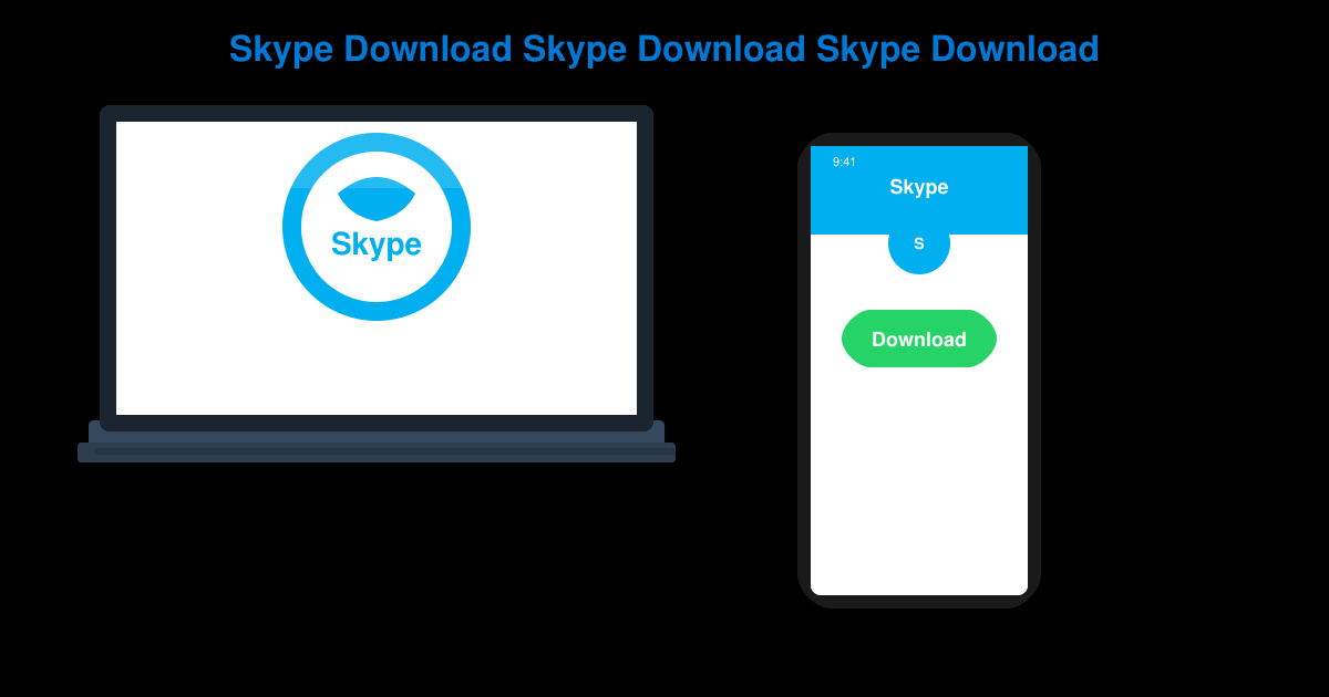 Skype Download Skype Download Skype Download