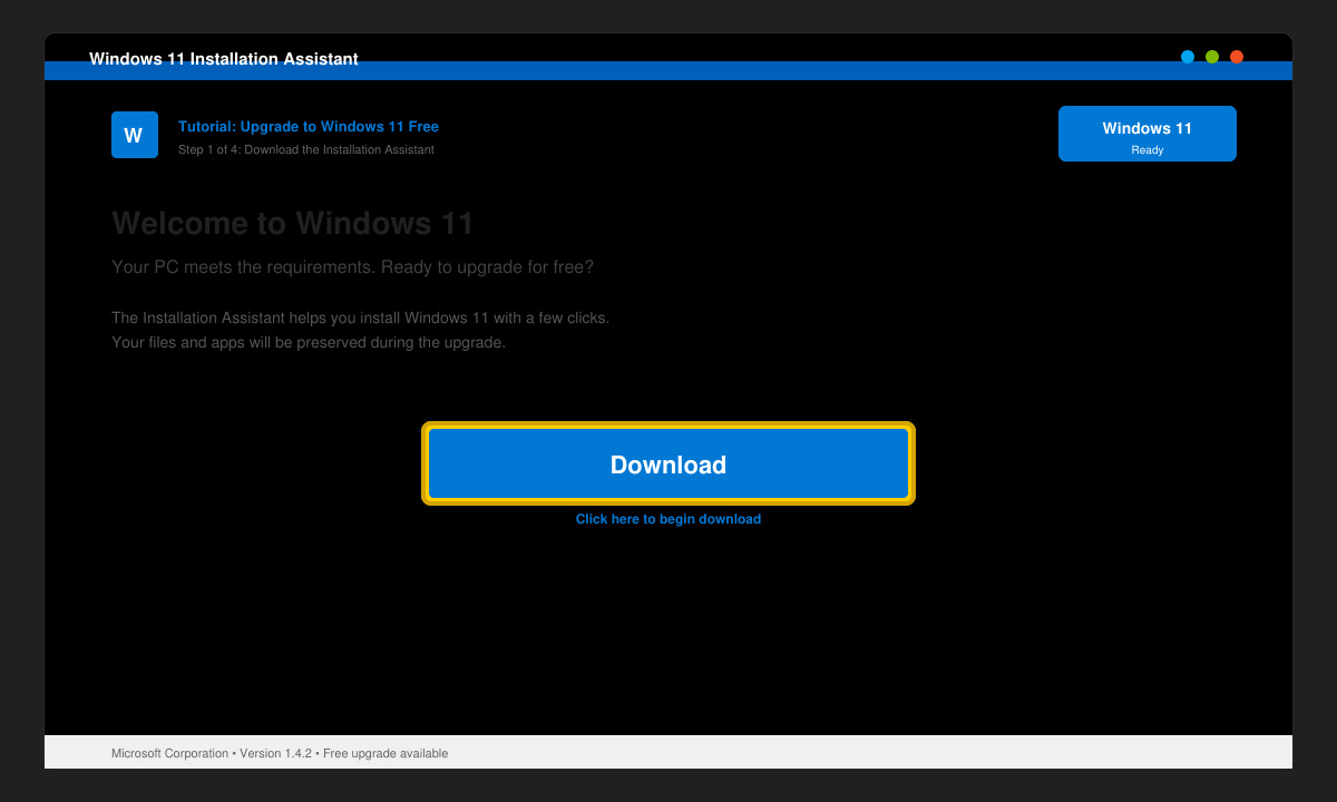 Screenshot of the Windows 11 Installation Assistant welcome screen with the Download button highlighted