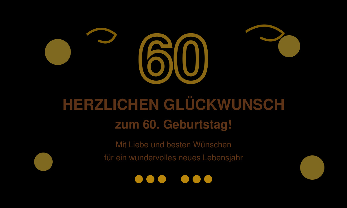 Fertiges WhatsApp 60 geburtstag kostenlos Bild mit Zahl und Text