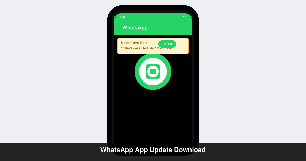 WhatsApp App Update Download