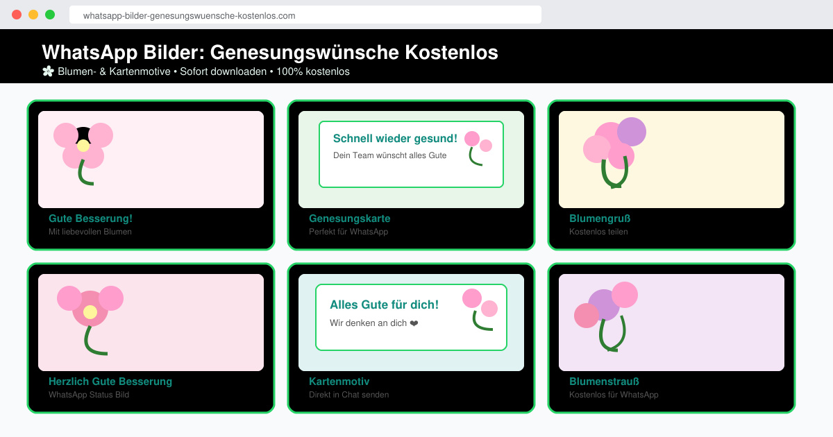 WhatsApp bilder genesungswünsche kostenlos