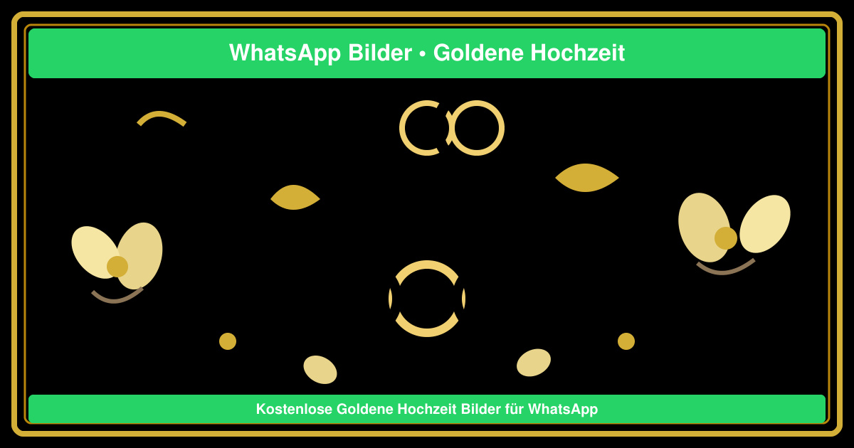 WhatsApp bilder kostenlos goldene hochzeit