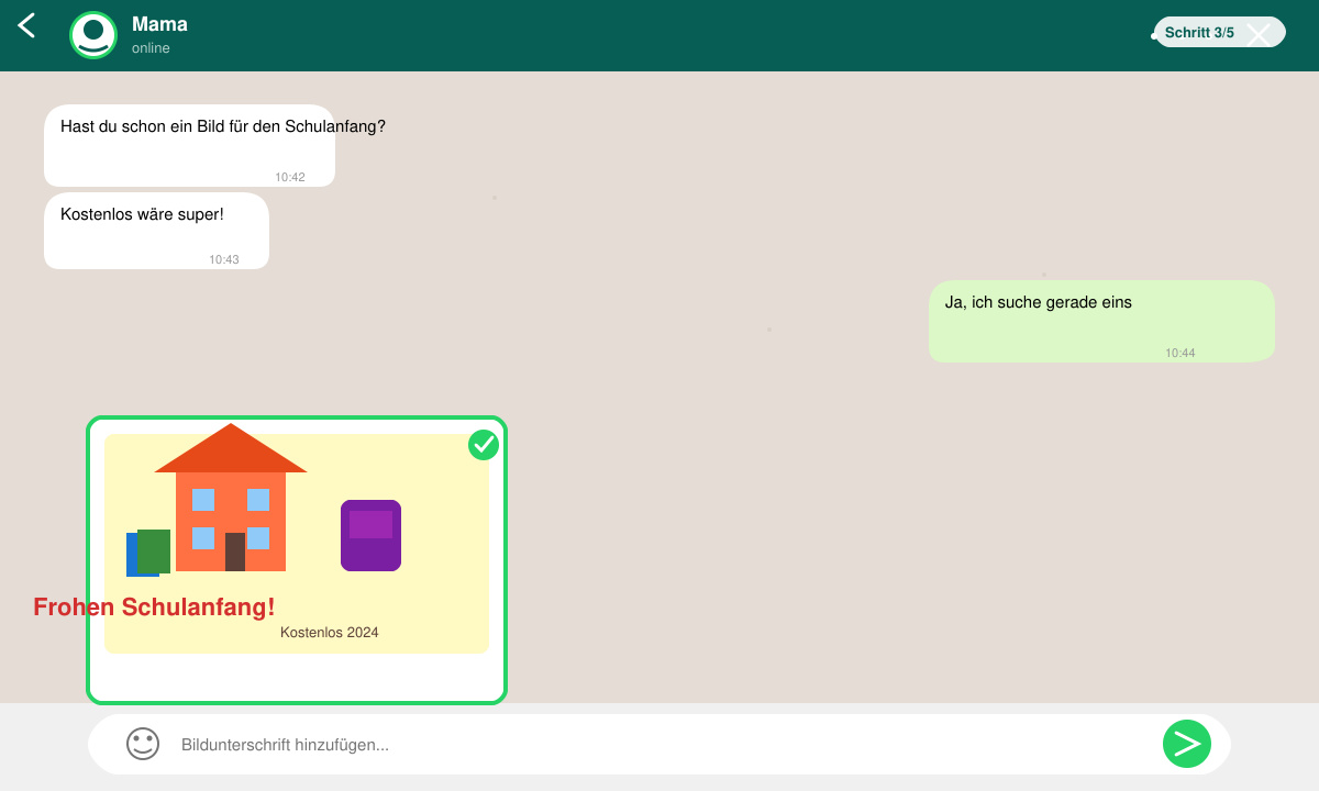 WhatsApp-Chat mit ausgewähltem Schulanfang-Bild zum Versenden