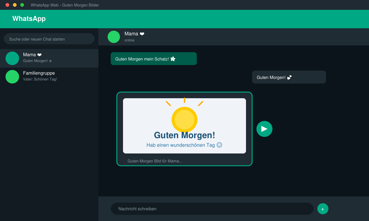 WhatsApp-Chat-Fenster mit ausgewähltem Good-Morning-Bild, das zum Versenden bereit ist