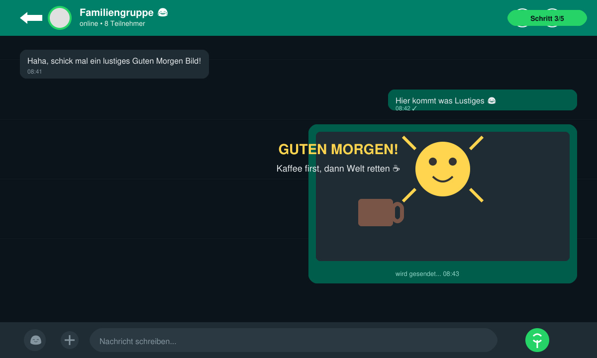 WhatsApp Chat-Fenster mit einem lustigen Guten-Morgen-Bild, das gerade versendet wird