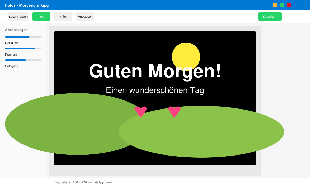 Bearbeitetes Morgengruß-Bild mit Text in der Fotos-App