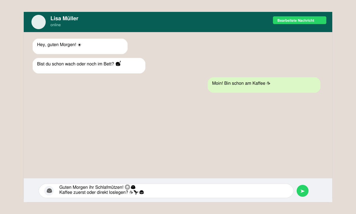 Bearbeitete WhatsApp guten morgen lustig Nachricht mit Emojis