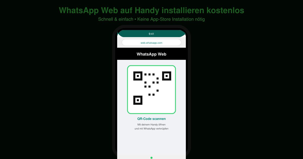 WhatsApp web auf handy installieren kostenlos
