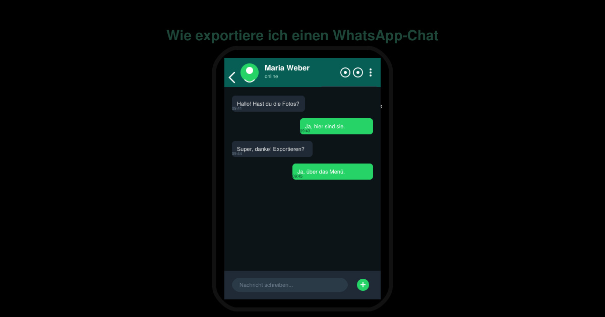 Wie exportiere ich einen WhatsApp chat