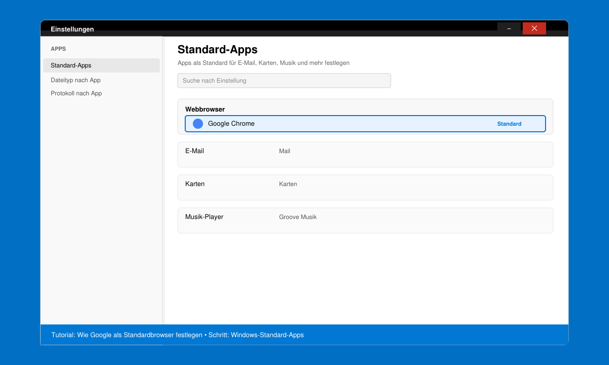 Windows-Standard-Apps-Fenster mit ausgewähltem Chrome als Webbrowser