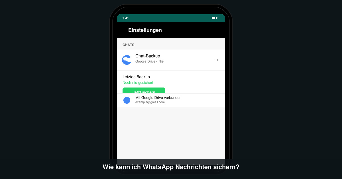 Wie kann ich WhatsApp nachrichten sichern