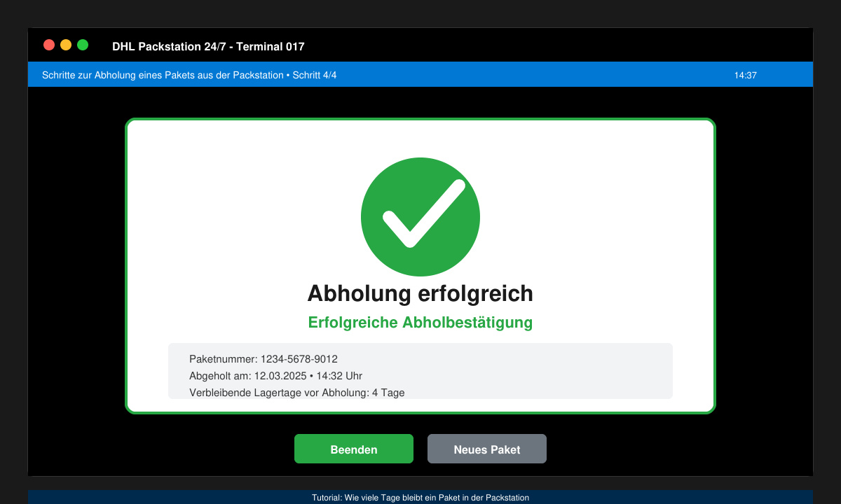 Erfolgreiche Abholbestätigung auf dem Display der Packstation