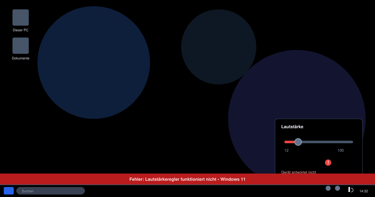 Windows 11 lautstärkeregler funktioniert nicht