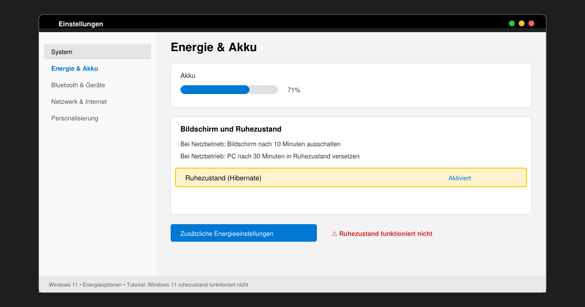 Windows 11 ruhezustand funktioniert nicht