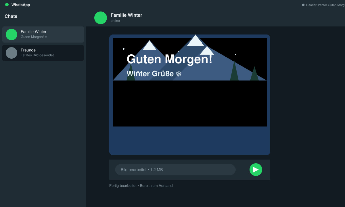 Bearbeitetes Winterbild mit Guten-Morgen-Text für WhatsApp