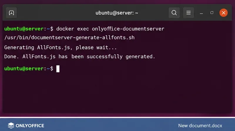 Terminalanzeige mit dem Befehl documentserver-generate-allfonts.sh und einer Meldung zur Generierung eines Schriftartenkatalogs.