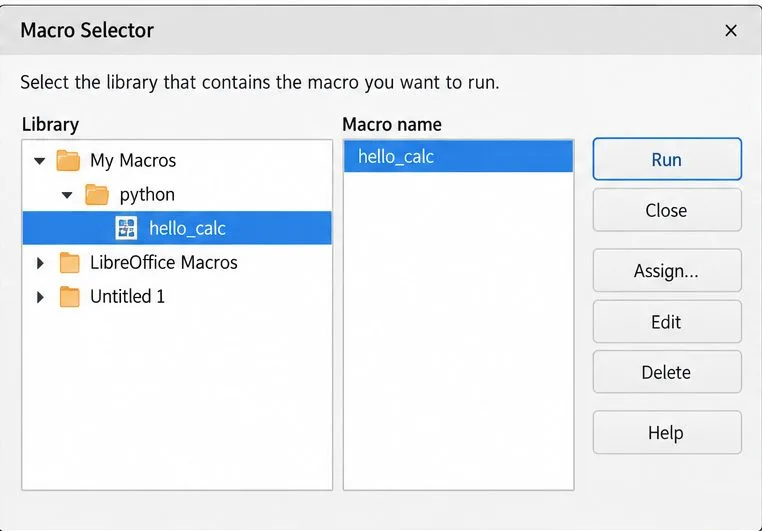 LibreOffice macro selector with hello_calc highlighted under My Macros and the Run button visible