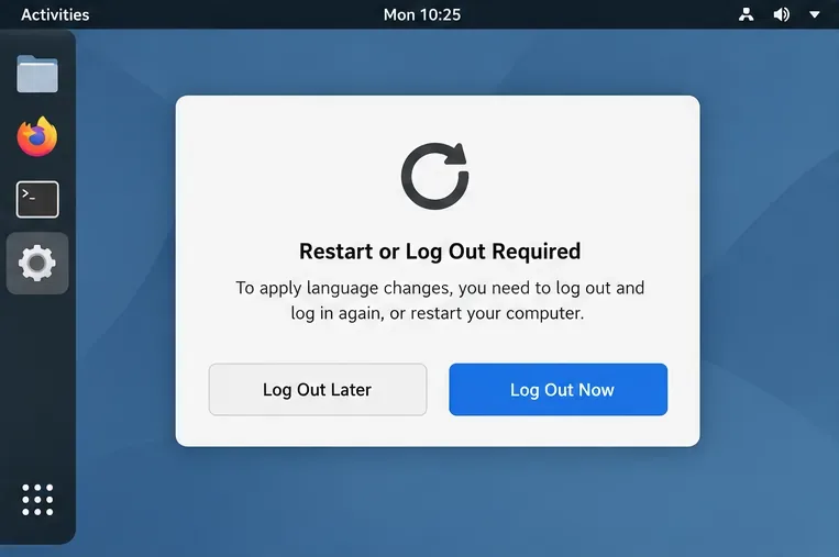 A conceptual desktop prompt asking the user to log out or restart to apply language changes