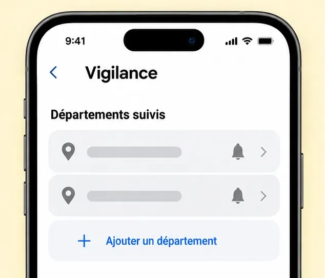 Écran schématique de suivi de la Vigilance avec une liste de départements et une commande pour en ajouter un.